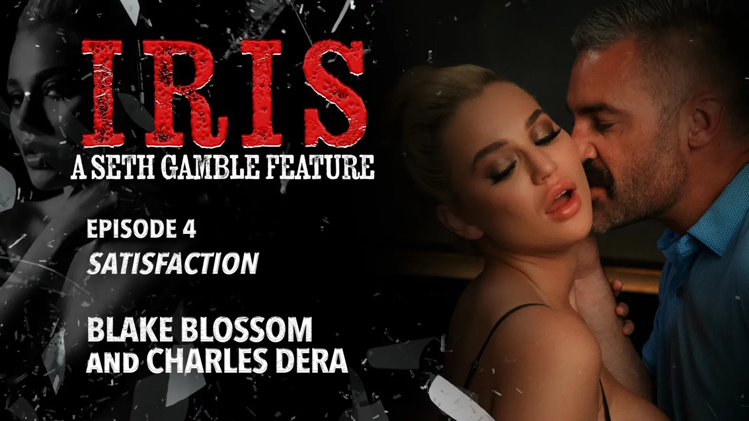 Wicked – Iris Episode 4/ Blake Blossom